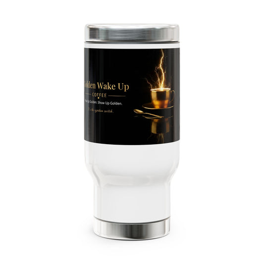 Travel Mug — "Golden Wake Up" Coffee Stainless Steel 14oz